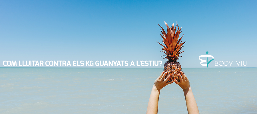 Com lluitar contra els kg guanyats a l’estiu?